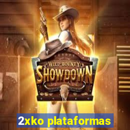 2xko plataformas